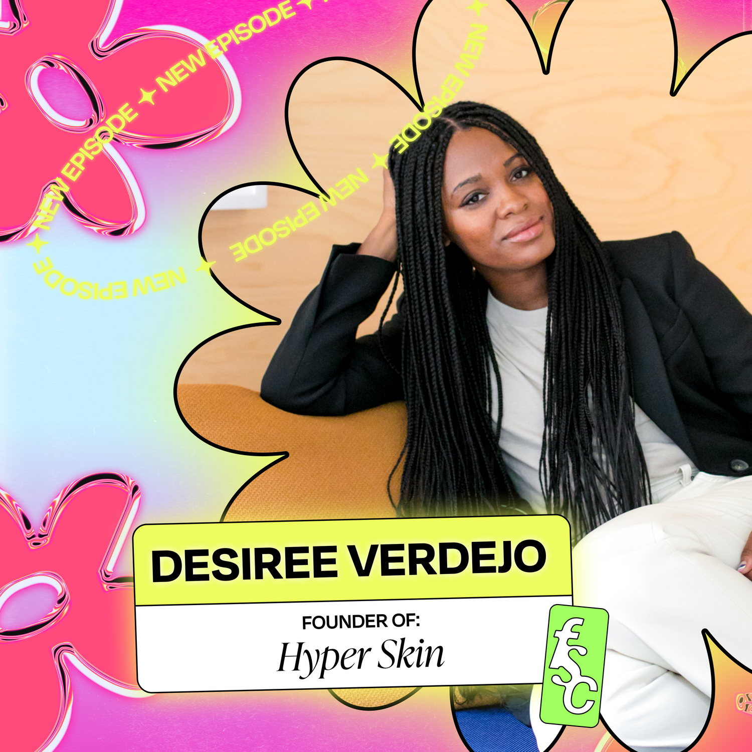 How to Get Your Brand Stocked in Sephora with Desiree Verdejo founder of Hyper Skin