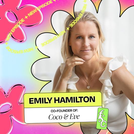 Coco & Eve's Emily Hamilton Shares Her Blueprint to Launch and Garner a Waitlist of 47,000 People