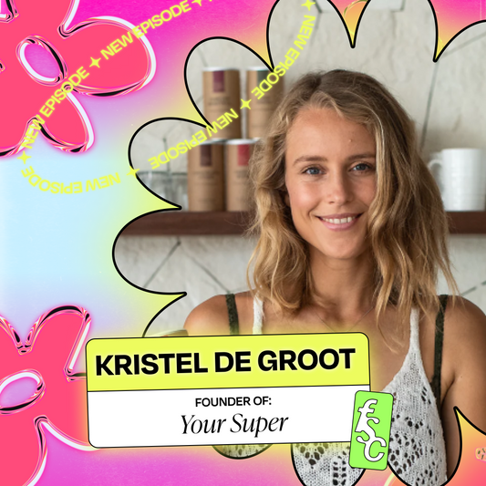 Kristel de Groot Built Her Business, Your Super, to $200M+ in Revenue While She Was in her 20’s